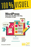 Wordpress - Créez votre site Web et blog