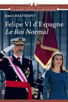 Felipe VI d'Espagne Le Roi Normal