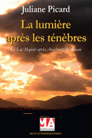 La lumière après les ténèbres