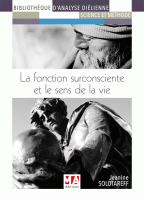 La fonction surconsciente et le sens de la vie