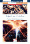 Regards sur l'évolution- Psychanalyse introspective