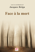 Face à la mort