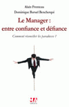 Le Manager : entre confiance et défiance