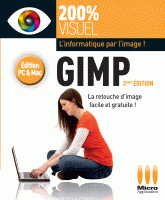 GIMP La retouche d'image facile et gratuite