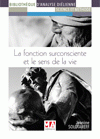 La fonction surconsciente et le sens de la vie