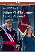 Felipe VI d'Espagne Le Roi Normal